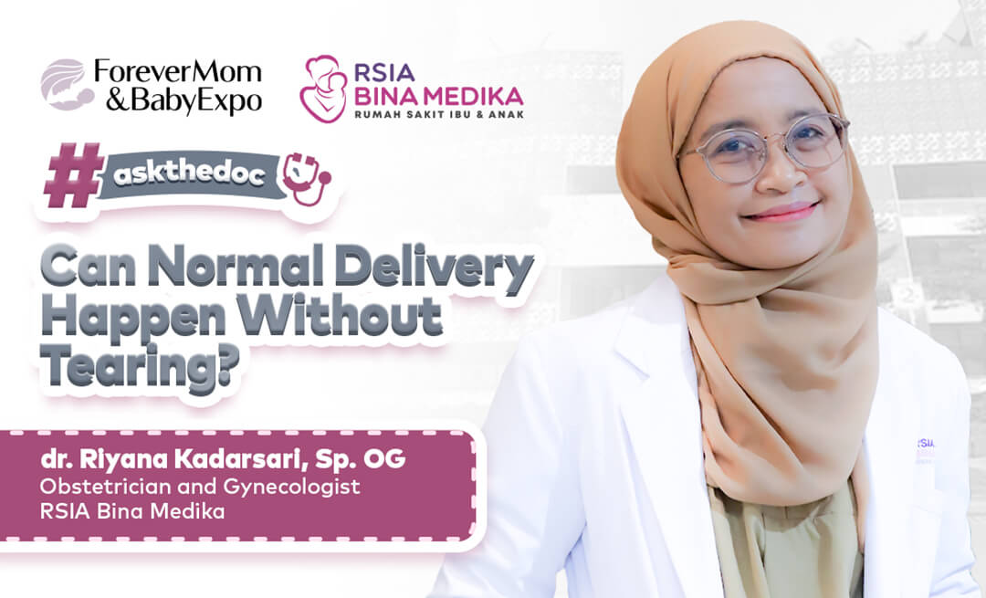 #ASKTHEDOC: Bisakah Melahirkan Normal Tanpa Robekan? Yuk, cari tahu!